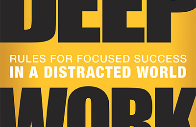 Deep Work by Cal Newport